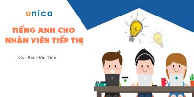 Tiếng Anh cho nhân viên tiếp thị - Bùi Đức Tiến
